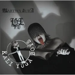 Yfel1710/ Martwa Aura- Kali Yuga Boys